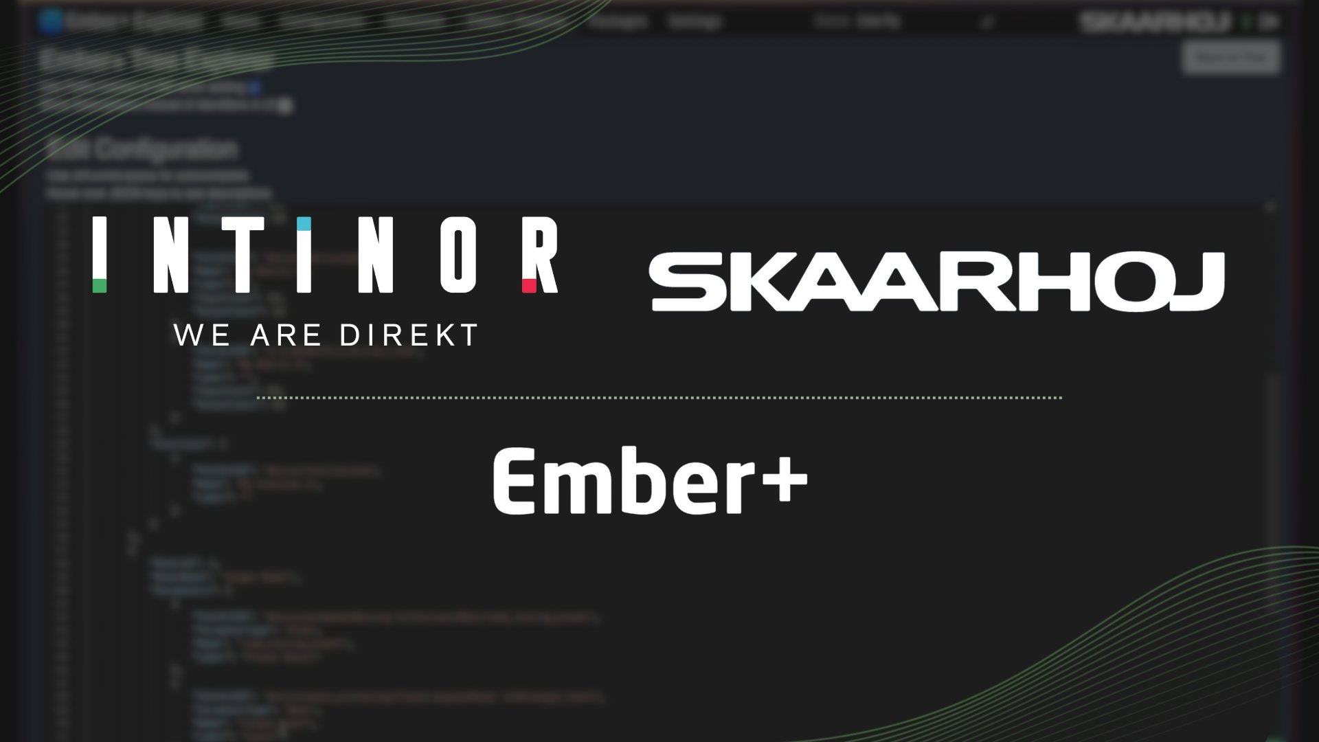 Skaarhoj intergration with EMBer+ – INTINOR